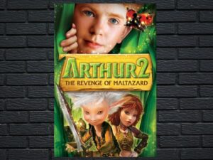 -Arthur and the Revenge of Maltazard (2009)-<br>The Original Movie