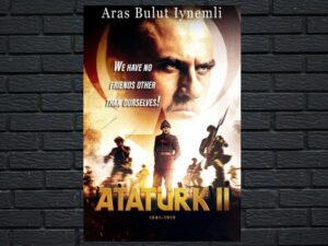-Atatürk II 1881 – 1919 (2008)-<br>The Original Movie