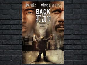 -Back in the Day (2016)-<br>The Original Movie