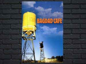 -Bagdad Cafe (1987)-<br>The Original Movie
