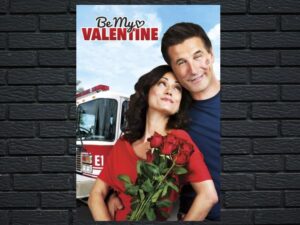 -Be My Valentine (2013)-<br>The Original Movie