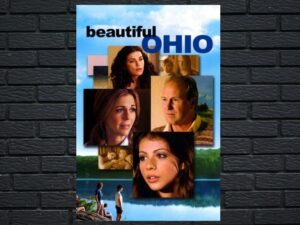 -Beautiful Ohio (2006)-<br>The Original Movie