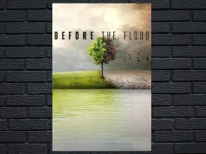 -Before the Flood (2016)-<br>The Original Movie