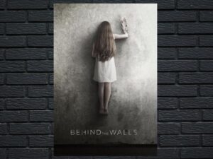 -Behind the Walls (2018)-<br>The Original Movie