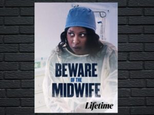 -Beware of the Midwife (2021)-<br>The Original Movie