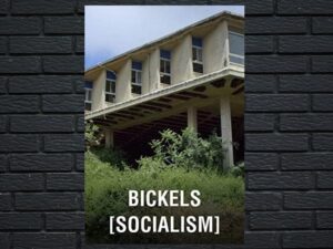 -Bickels [Socialism] (2015)-<br>The Original Movie