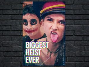 -Biggest Heist Ever (2024)-<br>The Original Movie