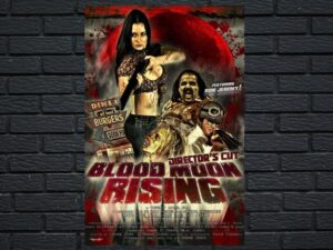 -Blood Moon Rising (2009)-<br>The Original Movie