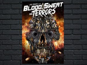 -Blood Sweat And Terrors (2018)-<br>The Original Movie