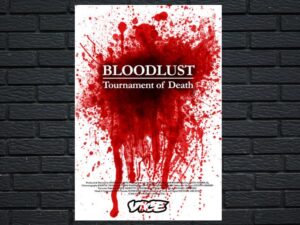 -Bloodlust: Tournament of Death (2016)-<br>The Original Movie