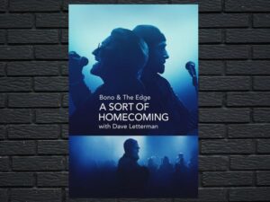 -Bono & The Edge: A Sort of Homecoming with Dave Letterman (2004)-<br>The Original Movie