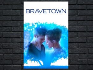 -Bravetown (2015)-<br>The Original Movie