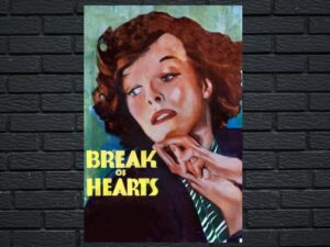 -Break of Hearts (1935)-<br>The Original Movie