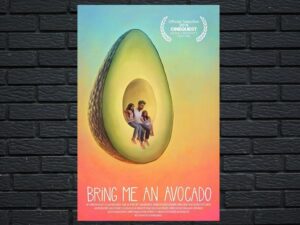 -Bring Me an Avocado (2019)-<br>The Original Movie