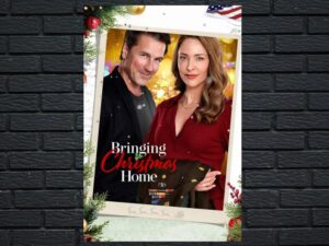 -Bringing Christmas Home (2017)-<br>The Original Movie