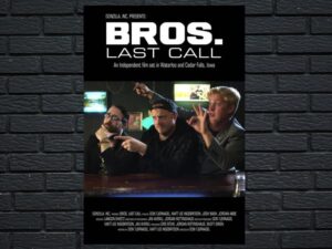 -Bros. Last Call (2018)-<br>The Original Movie