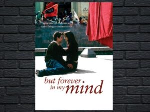 -But Forever in My Mind (1999)-<br>The Original Movie