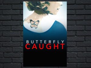 -Butterfly Caught (2017)-<br>The Original Movie
