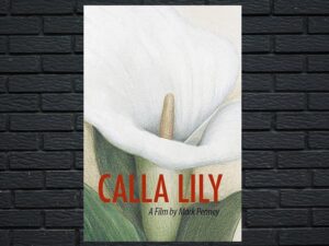 -Calla Lily (2015)-<br>The Original Movie