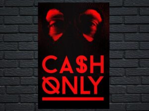 -Cash Only (2015)-<br>The Original Movie