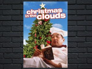 -Christmas in the Clouds (2001)-<br>The Original Movie