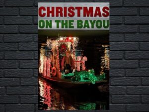 -Christmas on the Bayou (2013)-<br>The Original Movie