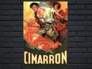 -Cimarron (1931)-<br>The Original Movie