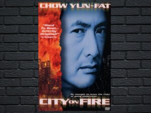 -City on Fire (1987)-<br>The Original Movie