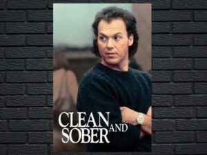 -Clean and Sober (1988)-<br>The Original Movie
