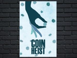 -Coin Heist (2017)-<br>The Original Movie