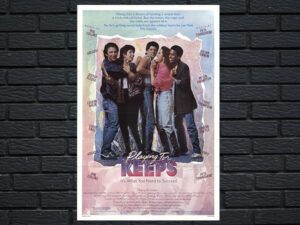 -Playing For Keeps (1986)-<br>The Original Movie