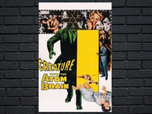 -Creature with the Atom Brain (1955)-<br>The Original Movie