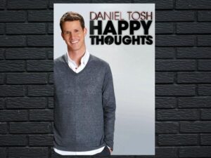 -Daniel Tosh: Happy Thoughts (2011)-<br>The Original Movie