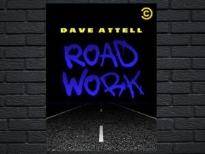 -Dave Attell: Road Work (2014)-<br>The Original Movie
