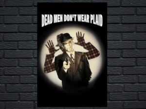 -Dead Men Dont Wear Plaid (1982)-<br>The Original Movie