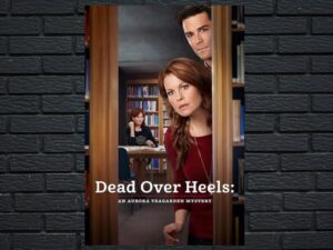 -Dead Over Heels: An Aurora Teagarden Mystery (2017)-<br>The Original Movie