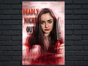 -Deadly Night Out (2021)-<br>The Original Movie