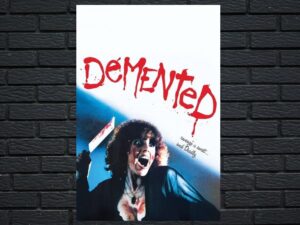 -Demented (1980)-<br>The Original Movie