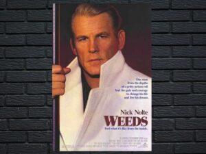 -Weeds (1987)-<br>The Original Movie
