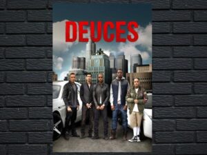 -Deuces (2016)-<br>The Original Movie