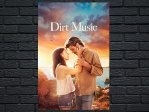 -Dirt Music (2019)-<br>The Original Movie