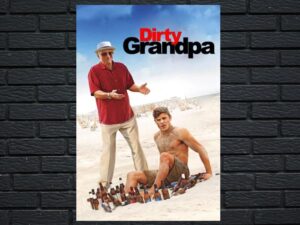 -Dirty Grandpa (2016)-<br>The Original Movie