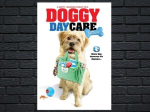 -Doggy Daycare: The Movie (2015)-<br>The Original Movie