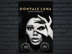 -Donyale Luna: Supermodel (2018)-<br>The Original Movie