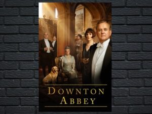 -Downton Abbey (2019)-<br>The Original Movie