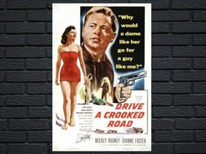 -Drive a Crooked Road (1954)-<br>The Original Movie