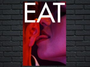-Eat (2014)-<br>The Original Movie