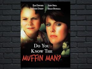 -Do You Know The Muffin Man? (1989)-<br>The Original Movie