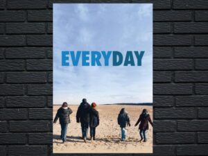 -Everyday (2018)-<br>The Original Movie
