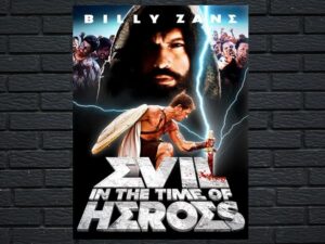 -Evil - In the Time of Heroes (2009)-<br>The Original Movie